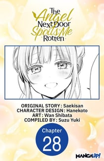 The Angel Next Door Spoils Me Rotten #028