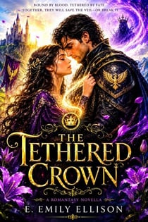 The Tethered Crown