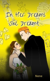In Her Dreams She Dreamt