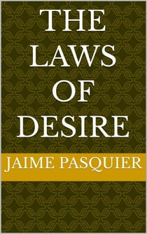 The Laws Of Desire