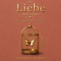 Die Liebe mal wieder - Narben aus Gold