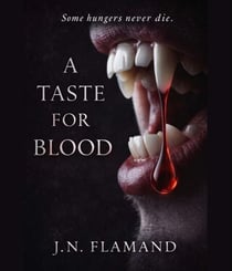 A Taste for Blood