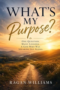 What's My Purpose