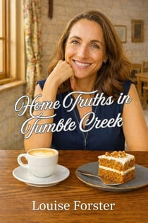 Home Truths in Tumble Creek - Tumble Creek  #2, #1