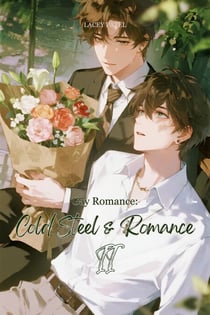 Gay Romance: Cold Steel & Romance II - Gay Romance: Cold Steel & Romance, #2