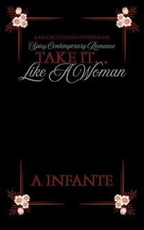 Take it Like A Woman - Spicy Bites, #3