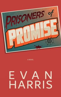 Prisoners of Promise