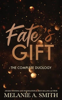 Fate's Gift: The Complete Duology - Fate's Gift