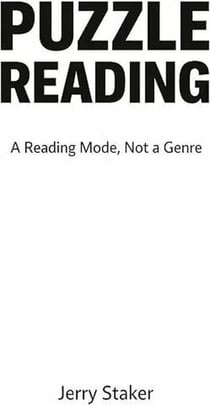 Book #6 – Puzzle Reading: A Reading Mode, Not a Genre - Puzzle Reading – A Reading Mode That Reveals How Meaning Assembles (7 Books), #6