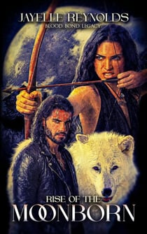 Rise Of The Moonborn - Moon Bound Saga, #2
