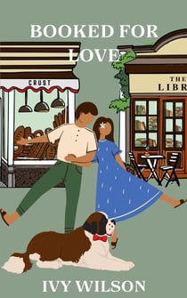 Booked For Love - Where Love Grows, #3