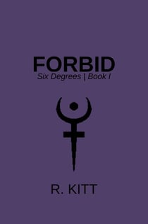 Forbid - Six Degrees, #1