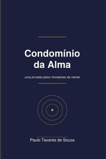 Condomínio da Alma