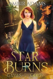Star Burns - Games of the Gods, #3