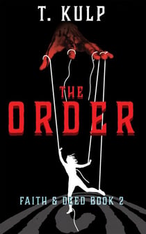 The Order - Faith & Deed, #2