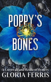 Poppy's Bones - A Cornwall & Redfern Mystery, #5