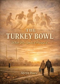 The Turkey Bowl: What We Carried Forward