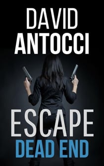 Escape, Dead End - Escape, #3