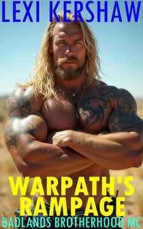 Warpath's Rampage - Badlands Brotherhood MC, #9