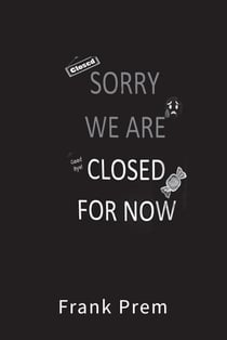 Closed For Now; A Pandemic Experience - Natural Disasters