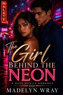 The Girl Behind the Neon