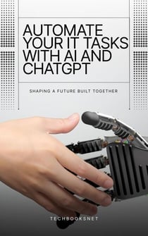 Automate your IT tasks with AI and ChatGPT
