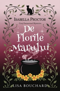 De florile mărului - Misterele Paranormale Cozy ale Isabellei Proctor, #5