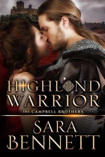 Highland Warrior (Dutch Edition) - The Campbell Brothers (Dutch Editions), #1