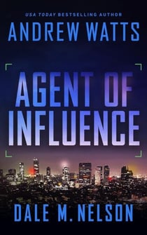 Agent of Influence - The Firewall Spies, #2