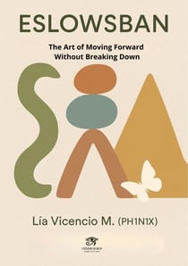 ESLOWSBAN® · The Art of Moving Forward Without Breaking Down - Becoming Agile