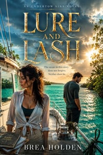 Lure And Lash - Undertow Sins, #17
