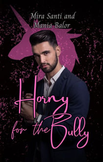 Horny for the Bully