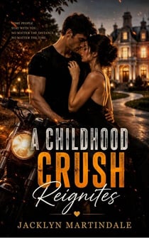 A Childhood Crush Reignites