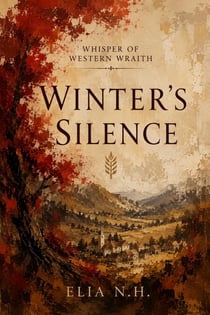 Winter's Silence - Whisper of Western Wraith, #1