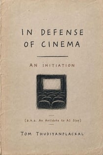 In Defense of Cinema - In Defense Of, #1