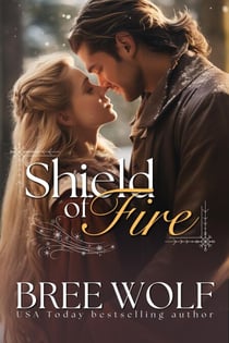 Shield of Fire - Flames of Winter Series, #2