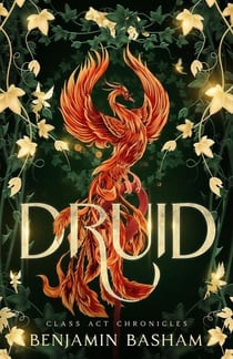 Druid - Class Act Chronicles