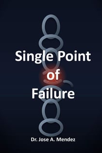 Single Point Of Failure