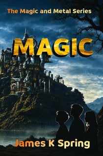 Magic - Magic and Metal, #2