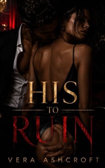 HIS TO RUIN