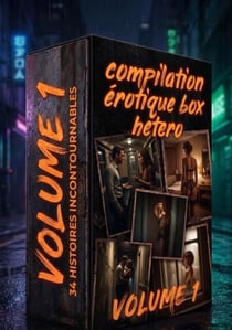 Compilation Erotique - box hétero, #1