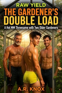 The Gardener's Double Load - Raw Yield