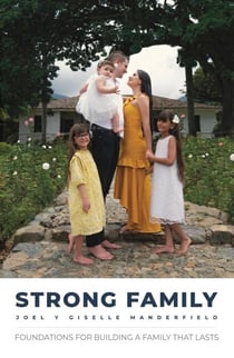 Foundations for a Strong Family