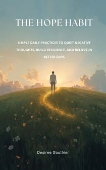 The Hope Habit