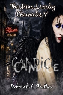 The Mina Marley Chronicles V: Emergence - The Mina Marley Chronicles, #5