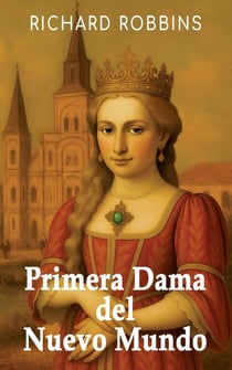 Primera Dama del Nuevo Mundo