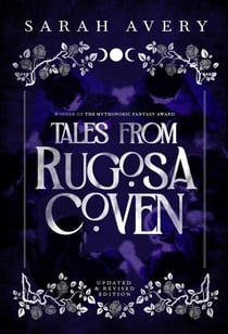 Tales From Rugosa Coven