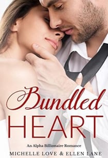 Bundled Heart: An Alpha Billionaire Romance - Accidental Love, #7
