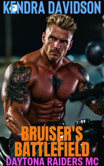 Bruiser's Battlefield - Daytona Raiders MC, #4