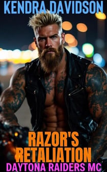 Razor's Retilation - Daytona Raiders MC, #9